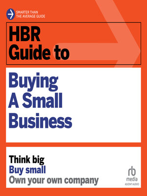 cover image of HBR Guide to Buying a Small Business